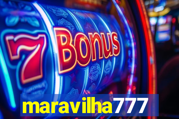 maravilha777
