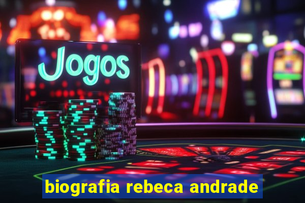 biografia rebeca andrade