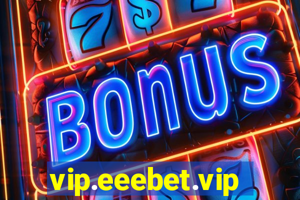 vip.eeebet.vip