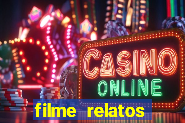 filme relatos selvagens completo dublado