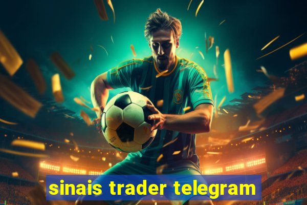 sinais trader telegram
