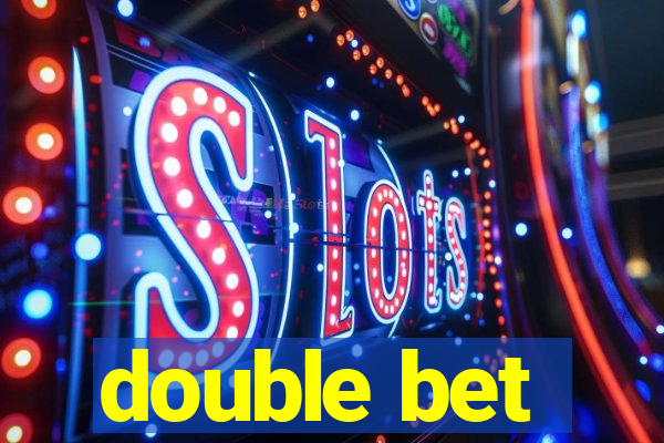 double bet