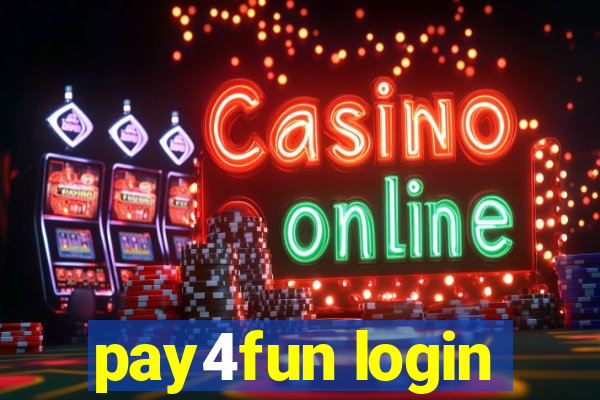 pay4fun login