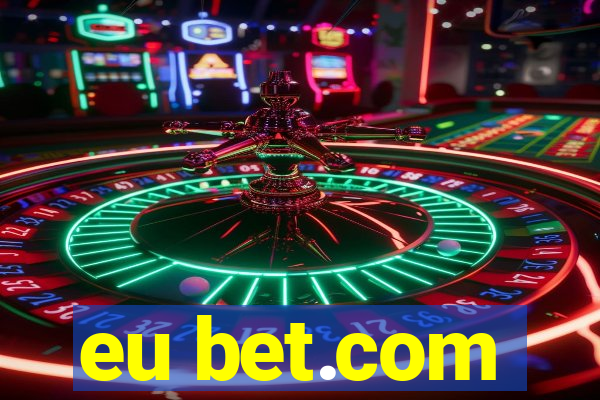 eu bet.com