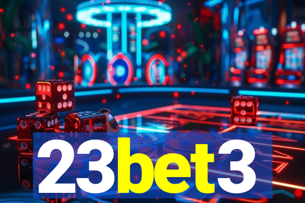 23bet3