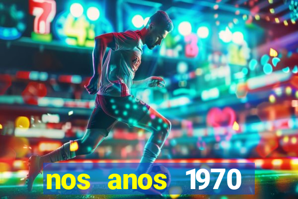 nos anos 1970 valia 50 cruzeiros