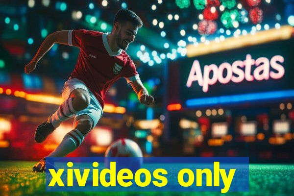xivideos only
