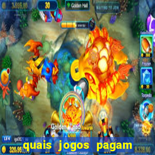 quais jogos pagam de verdade