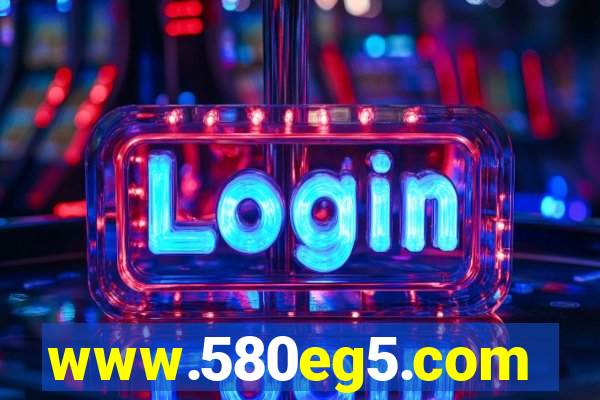 www.580eg5.com