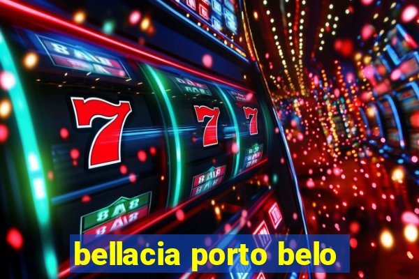 bellacia porto belo