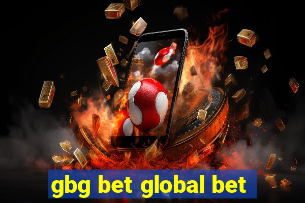 gbg bet global bet