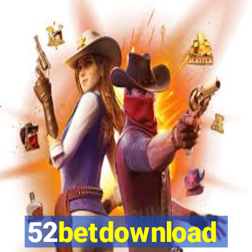 52betdownload