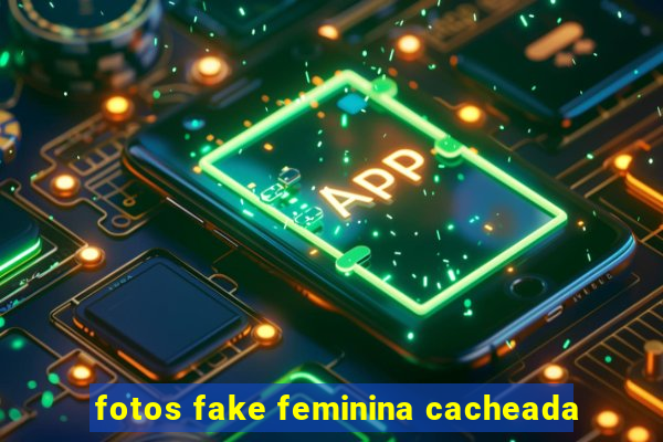 fotos fake feminina cacheada