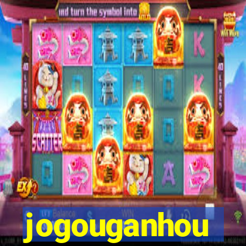 jogouganhou