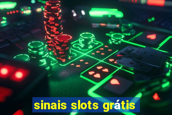 sinais slots grátis