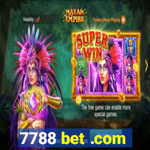 7788 bet .com