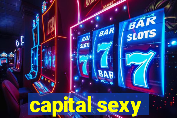 capital sexy