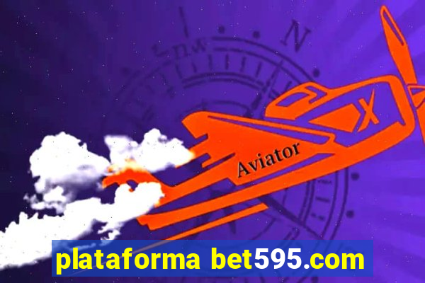 plataforma bet595.com