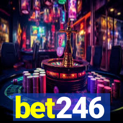 bet246