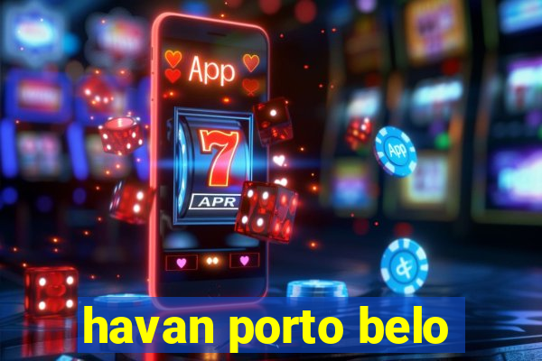 havan porto belo