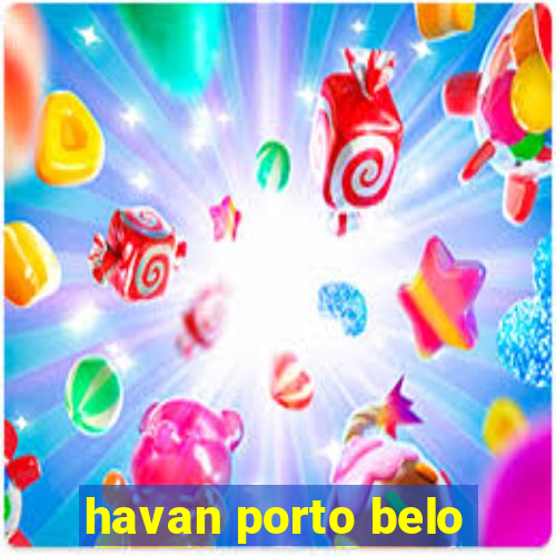 havan porto belo