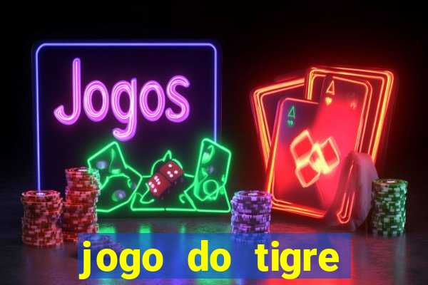 jogo do tigre verdade ou mentira