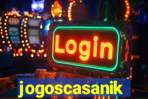 jogoscasanik