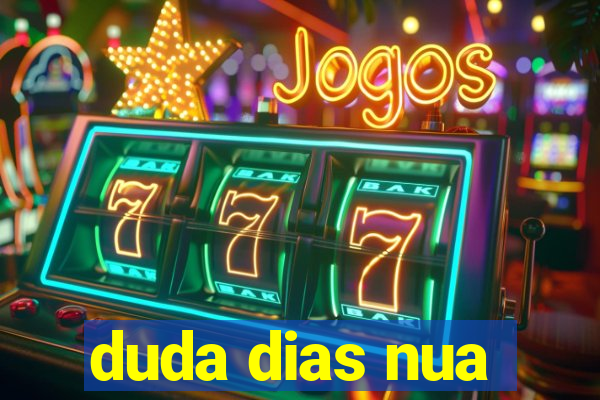duda dias nua