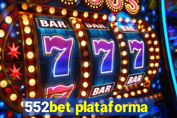 552bet plataforma