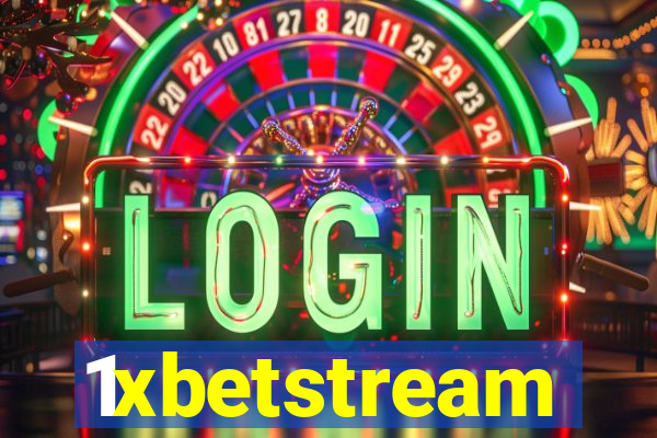 1xbetstream