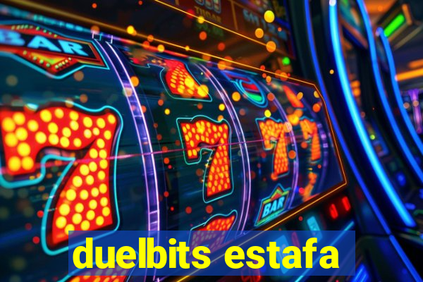 duelbits estafa