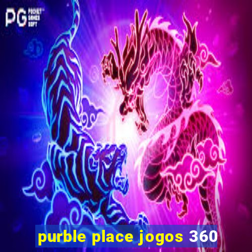 purble place jogos 360