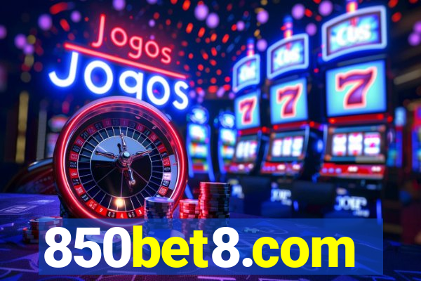 850bet8.com