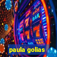 paula golias