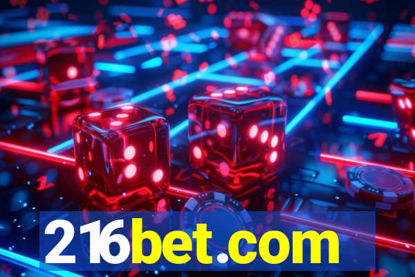 216bet.com