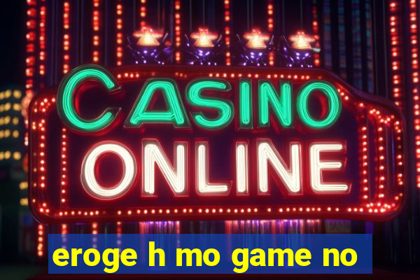 eroge h mo game no
