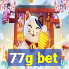 77g bet