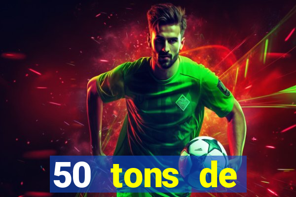 50 tons de liberdade filme completo dublado drive