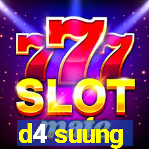 d4 suung
