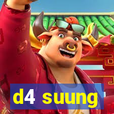 d4 suung