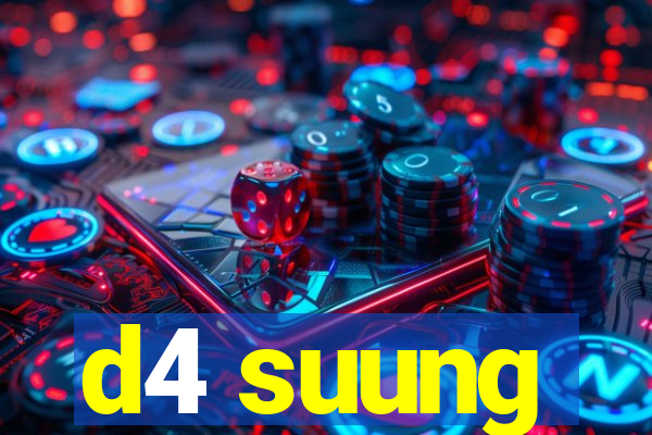 d4 suung