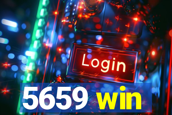 5659 win