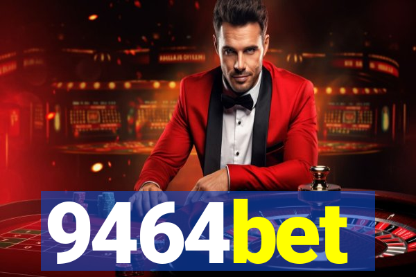9464bet