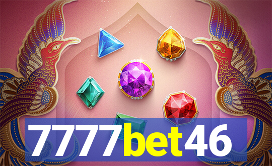 7777bet46