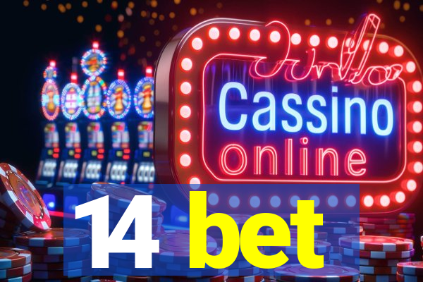 14 bet