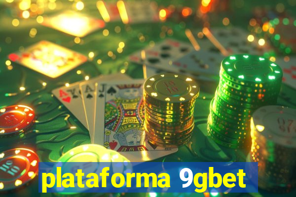 plataforma 9gbet