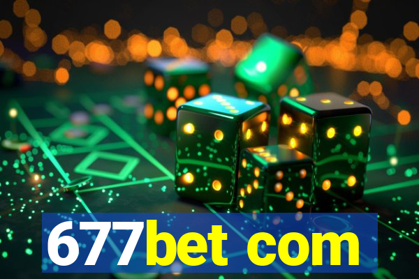 677bet com