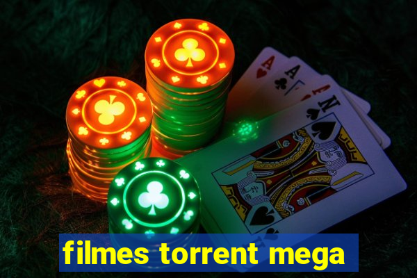 filmes torrent mega
