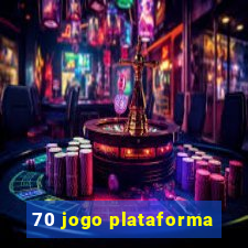 70 jogo plataforma
