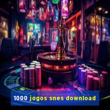 1000 jogos snes download